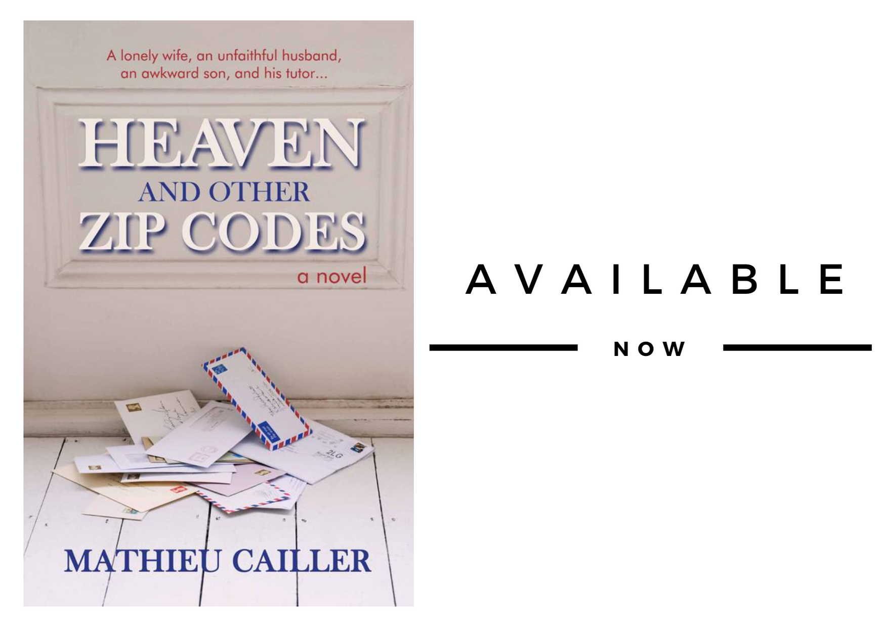 New Release: Heaven and  Other Zip Codes